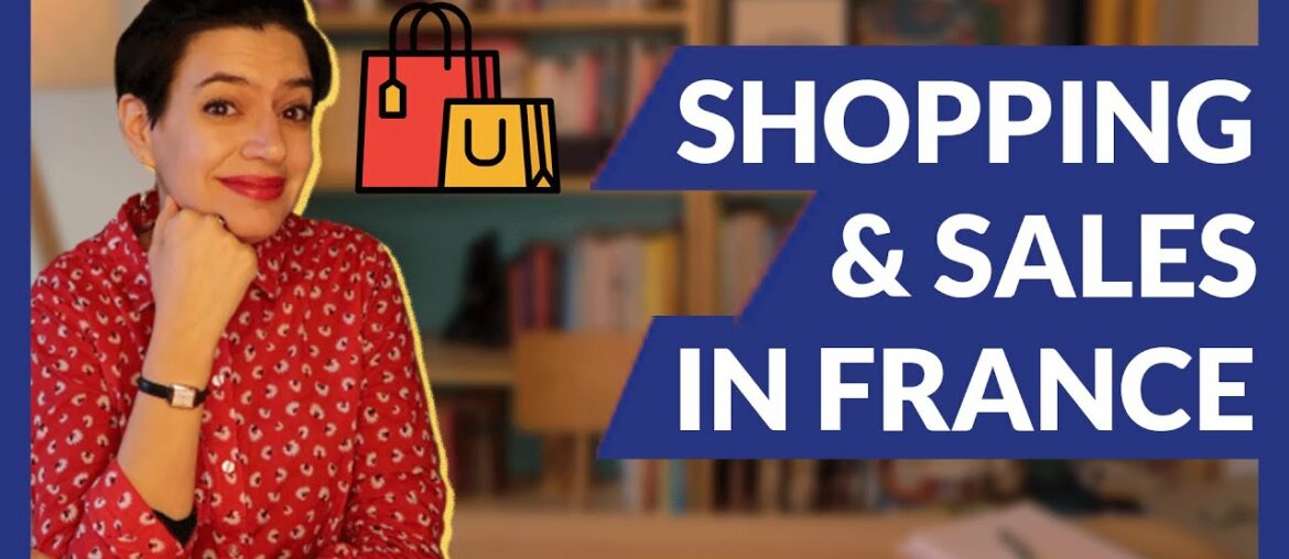 Learn French Vocabulary + French Culture: Sales in France Learn French Vocabulary + French Culture: Sales in France