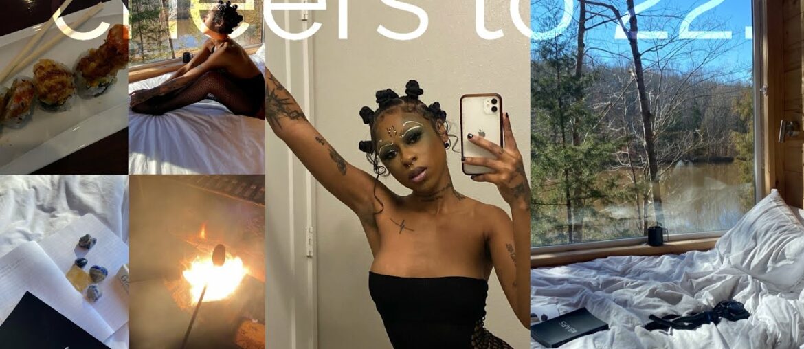 happy 22nd birthday 222 me! getaway house cabin trip