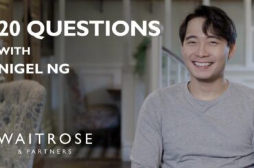 Food Is For Sharing | 20 Questions With Nigel Ng | Waitrose
