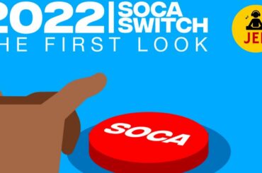 2022 SOCA SWITCH | THE FIRST LOOK "2022 SOCA MIX" DJ JEL
