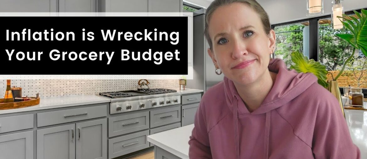 Inflation is Wrecking Your Grocery Budget: Ideas to Save Money While Food Prices Rise
