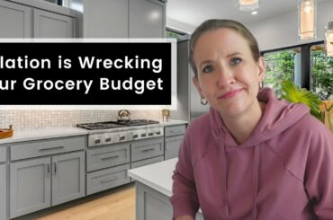 Inflation is Wrecking Your Grocery Budget: Ideas to Save Money While Food Prices Rise