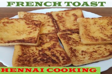 French Toast recipe by Chennai Cooking | Bread Toast | quick & easy French Toast