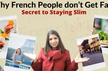 Why French People Don’t Get Fat ? Top Secret To Staying Slim  | Lose Weight Effortlessly | Hindi