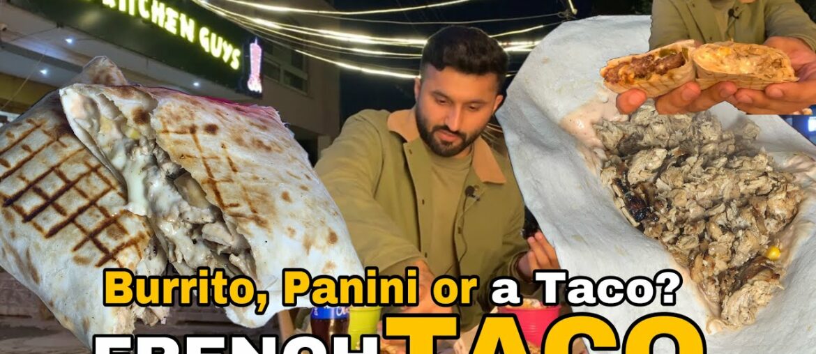 Burrito, panini or a taco? FRENCH TACOS | The kitchen guys, Lahore Burrito, panini or a taco? FRENCH TACOS | The kitchen guys, Lahore