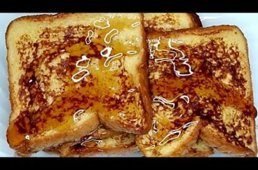Authentic Easy French Toast|How To Make French Toast|Sweet & Moisty French Toast Recipe|French Toast