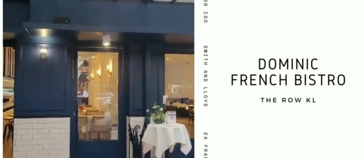 One of the top French Bistro # Dominic Restaurant at THE ROW One of the top French Bistro # Dominic Restaurant at THE ROW