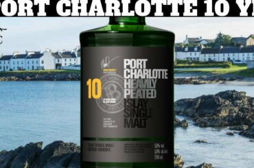 Bruichladdich Port Charlotte 10 Year Heavily Peated Islay Single Malt Scotch Whisky Review