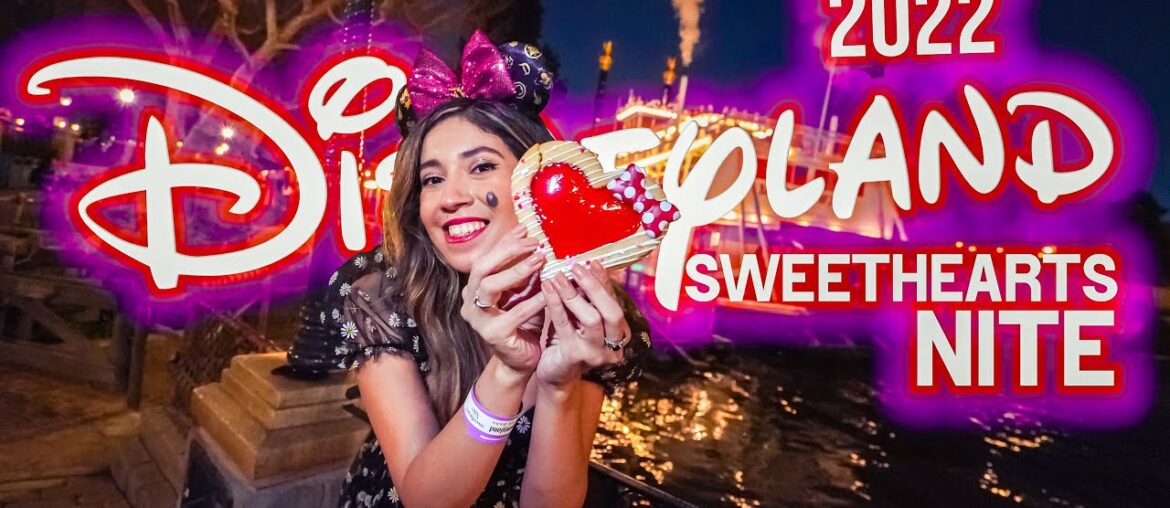 Sweethearts Nite Officially Begins At Disneyland With Love Themed Foods and Fireworks! 2022 Sweethearts Nite Officially Begins At Disneyland With Love Themed Foods and Fireworks! 2022