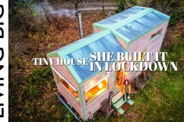This Incredible Woman Built Herself A Tiny House In Lockdown!