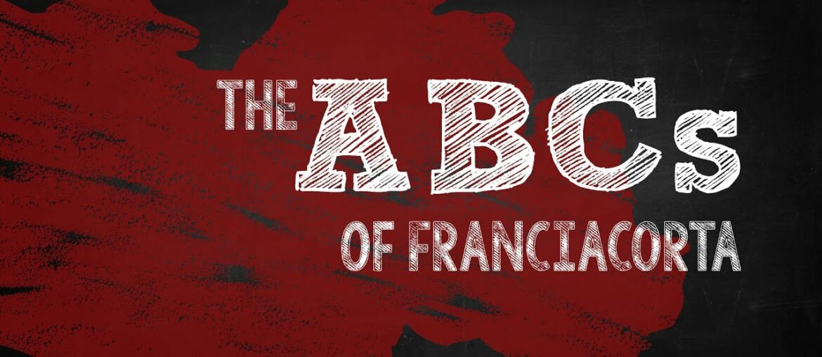 Wine 101: The ABCs of Franciacorta