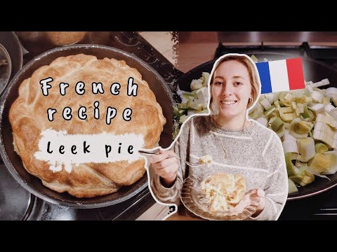 Leek pie | French Recipe Leek pie | French Recipe