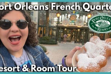 Port Orleans French Quarter - Full Resort & Room Tour (2022) | Walt Disney World Moderate Resort