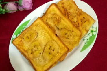 Sweet Banana French Toast Recipe ll Easy & Delicious Breakfast Recipe ll popular bread Toast Recipe