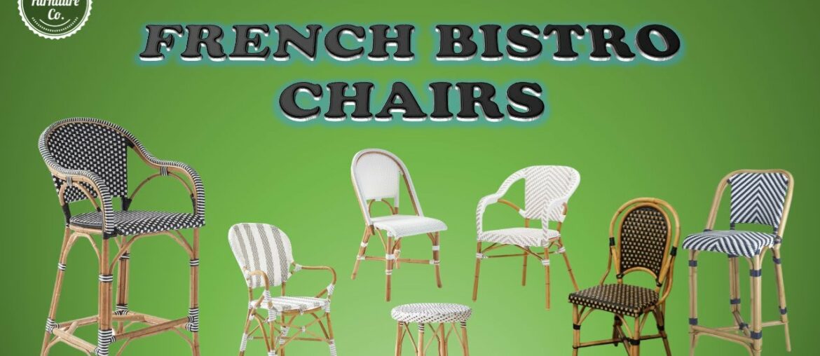 FRENCH BISTRO CHAIRS FRENCH BISTRO CHAIRS