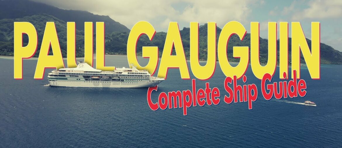 Paul Gauguin Cruise | First Time Cruising in French Polynesia? Watch This Now Paul Gauguin Cruise | First Time Cruising in French Polynesia? Watch This Now
