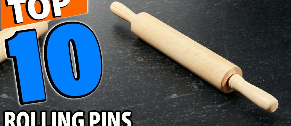 Top 10 Best Rolling Pins Review In 2022