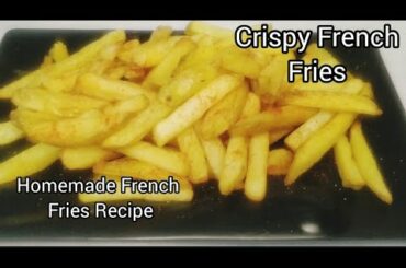 French Fries Recipe | How to make French Fries at home | Homemade Crispy Fries | Rupali Food Corner.