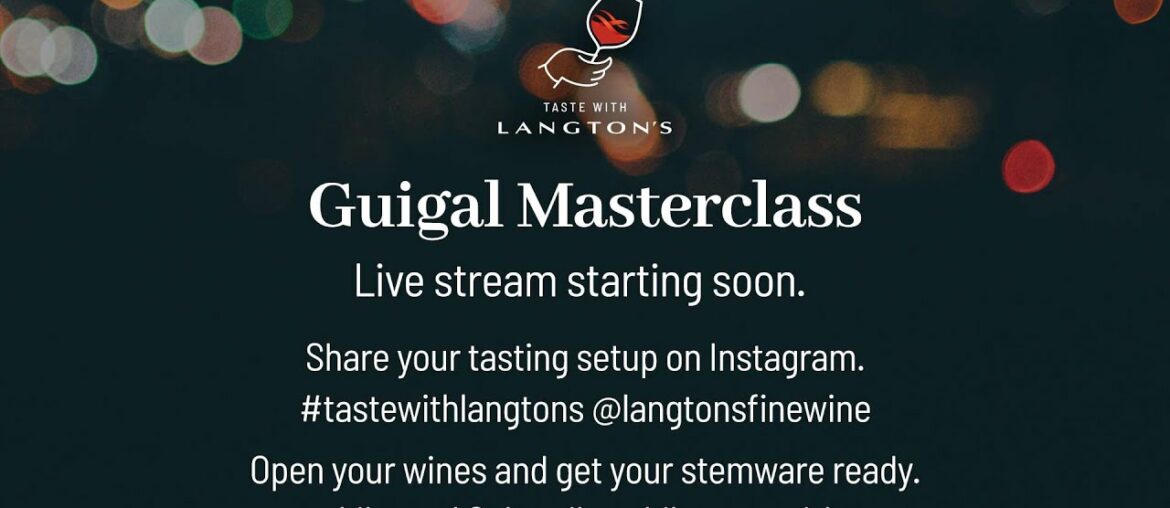 Taste with Langton's LIVE | Guigal Masterclass