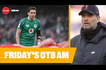 Carbery's France prep, Alan Quinlan, B-Rodgers in bother, GAA quick-picks, Crappy Quiz, The Row, NBA