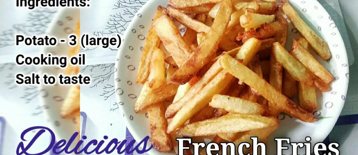 French Fries || Episode 2 || Rimi's Recipes