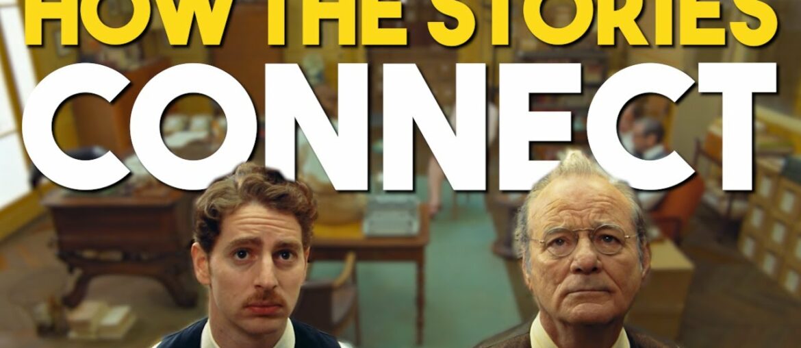 The French Dispatch | How The Stories Connect