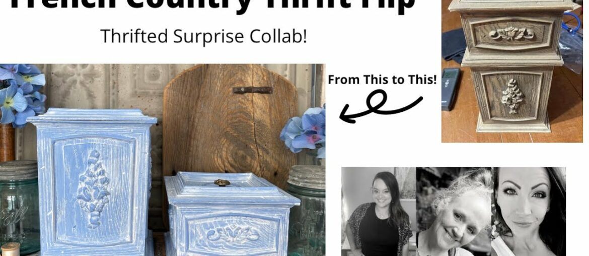 Thrift Flip | French Country Decor | Thrifted Surprise Collab | Cling On! Brush Care | DIY Paint Thrift Flip | French Country Decor | Thrifted Surprise Collab | Cling On! Brush Care | DIY Paint