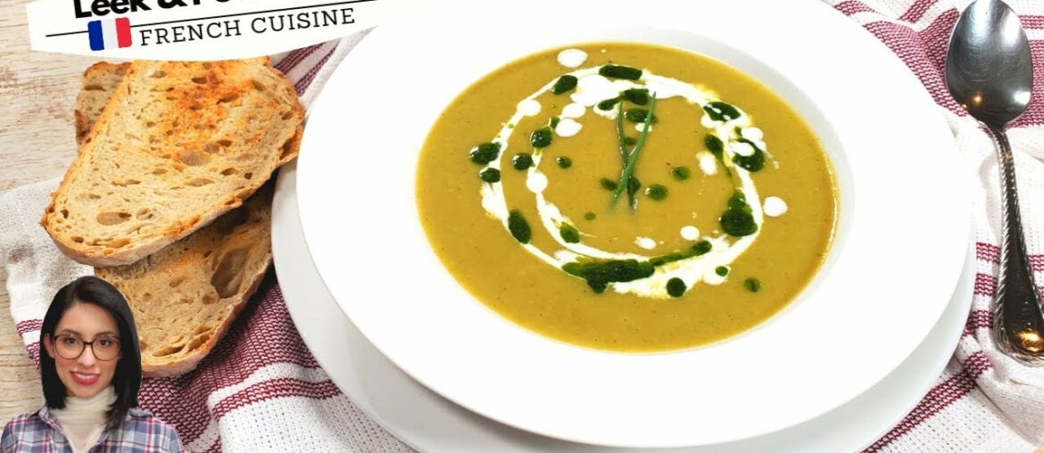 Leek and Potato Soup| French Soup Recipe | Picky eaters LOVE this soup | Cooking with Lilia Leek and Potato Soup| French Soup Recipe | Picky eaters LOVE this soup | Cooking with Lilia