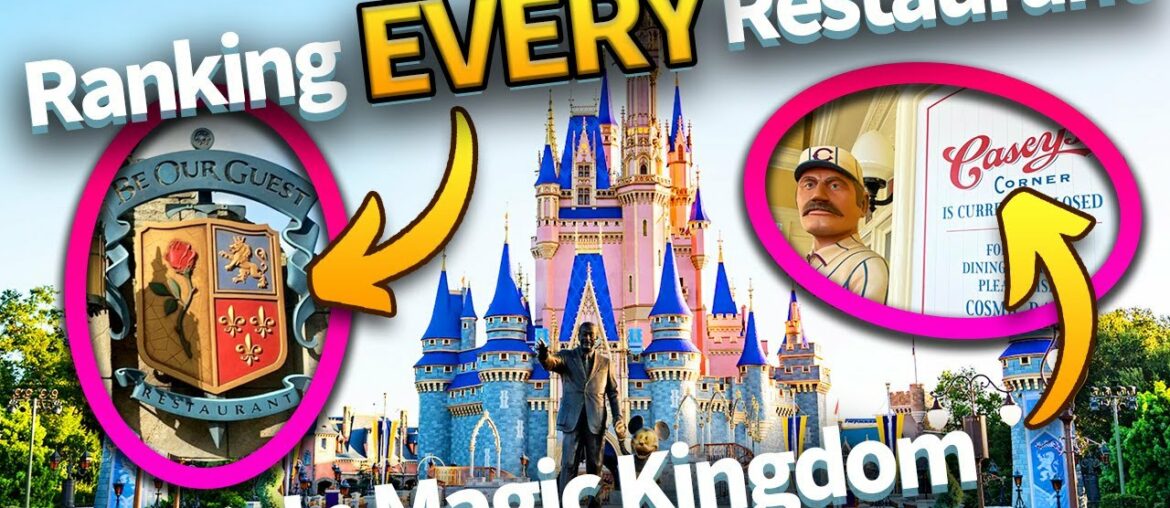 Ranking EVERY SINGLE Magic Kingdom Restaurant