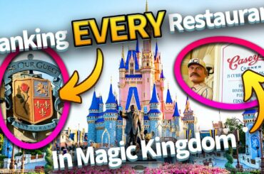 Ranking EVERY SINGLE Magic Kingdom Restaurant