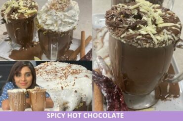 Spicy Hot Chocolate | Best Hot Chocolate recipe