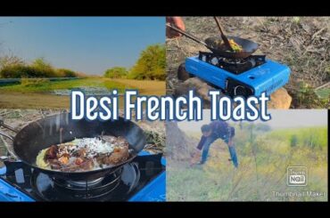 Desi French Toast || Food Love Redefined ||