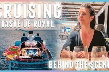 Cruise Behind the Scenes: Taste of Royal Lunch! Our Dining Experience on a Sea Day!