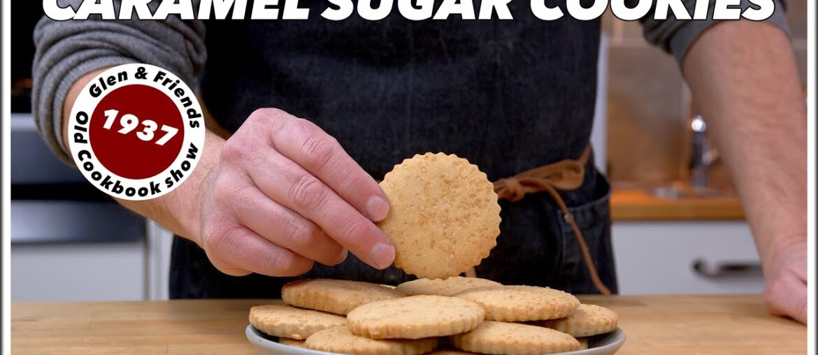 Old Cookbook Show | The 1937 Caramel Sugar Cookies Recipe Old Cookbook Show | The 1937 Caramel Sugar Cookies Recipe