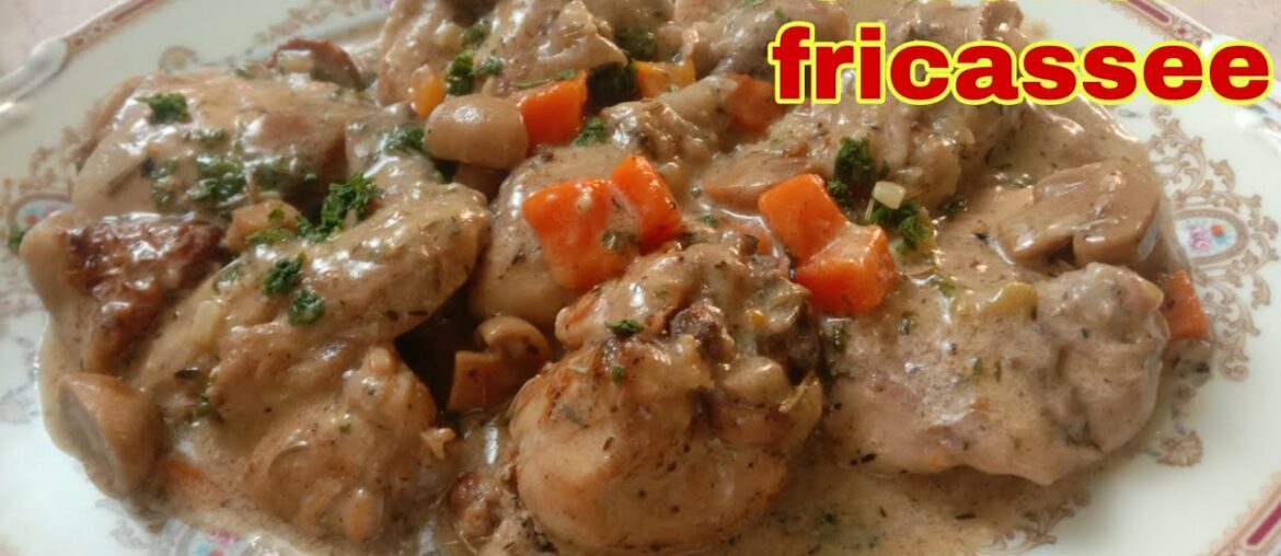 CHICKEN FRICASSEE | FRENCH CHICKEN STEW WITH WINE #Frenchdish #chickenrecipe CHICKEN FRICASSEE | FRENCH CHICKEN STEW WITH WINE #Frenchdish #chickenrecipe