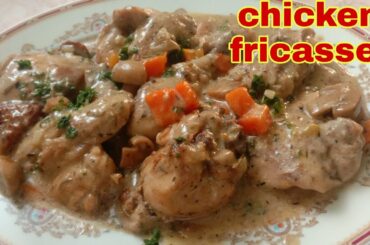 CHICKEN FRICASSEE | FRENCH CHICKEN STEW WITH WINE #Frenchdish #chickenrecipe