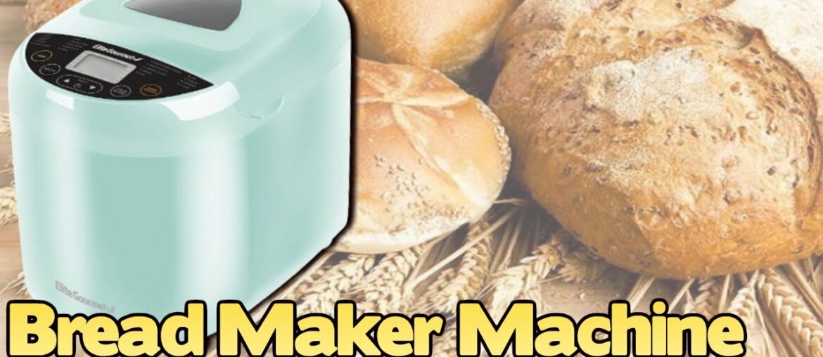 Bread Maker Machine for Home – Elite Gourmet 2 lb digital bread machine Bread Maker Machine for Home - Elite Gourmet 2 lb digital bread machine
