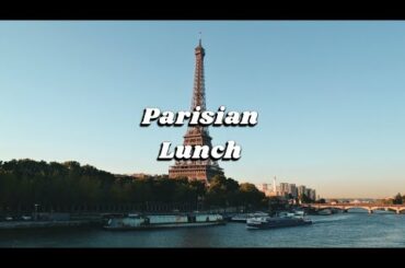Lunch and Wine in Paris {French Playlist}