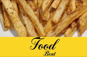 Easy Crispy French Fries Recipe| How to make French Fries at home| FoodBeat