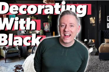 How to Decorate With Black | Ideas For Using Black in Your Home
