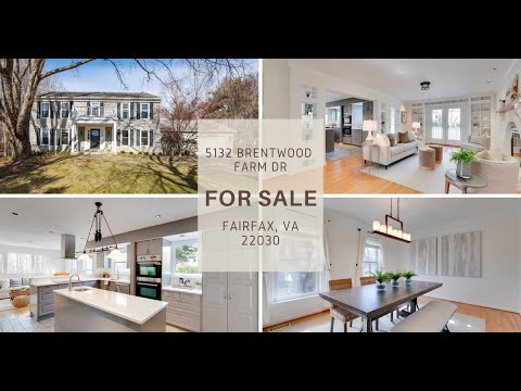 For Sale 5132 Brentwood Farm Dr. Fairfax, VA 22030 For Sale 5132 Brentwood Farm Dr. Fairfax, VA 22030