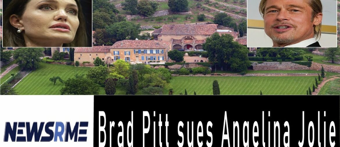 Brad Pitt sues Angelina Jolie over French vineyard sale | Morocco News | NewsRme