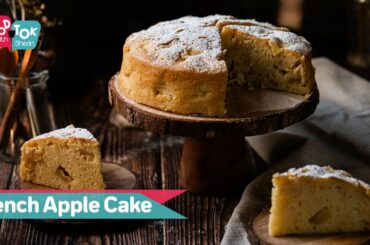 Easy French Apple Cake Recipe | How To Make Easy And Moist French Apple Cake