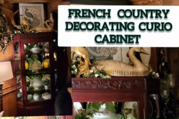 French Country Decorate With Me/Living Room CURIO CABINET VINTAGE