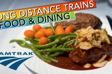Food & Dining On Amtrak California Zephyr - Food & Dining On Long Distance Train