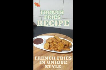 French Fries Recipe | #Shorts | Potato fries | Home made french fries | how to make french fries