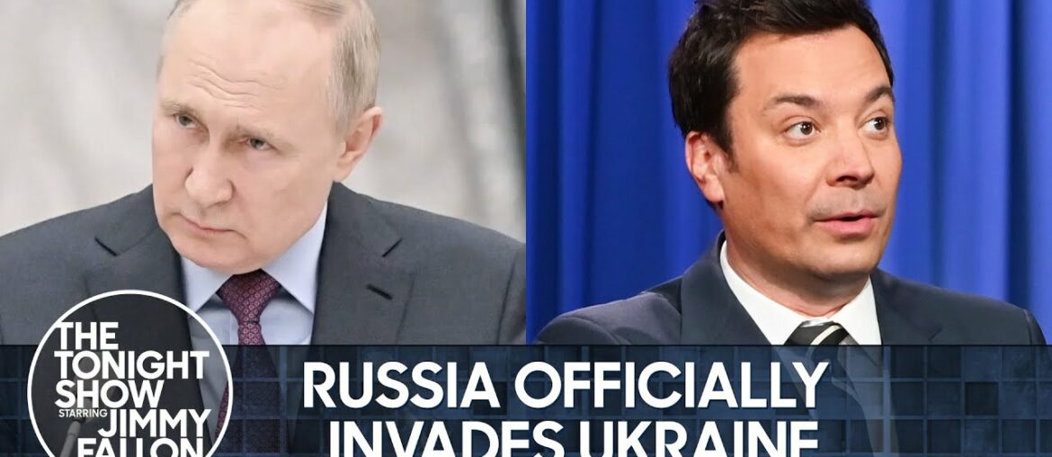 Russia Officially Invades Ukraine, Viagra Could Save Dogs | The Tonight Show Starring Jimmy Fallon Russia Officially Invades Ukraine, Viagra Could Save Dogs | The Tonight Show Starring Jimmy Fallon