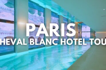 My Tour of Cheval Blanc Hotel Paris | Venus Williams