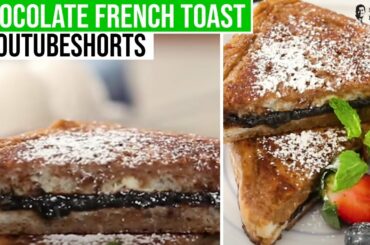 Chocolate French Toast | #Shorts | Sanjeev Kapoor Khazana
