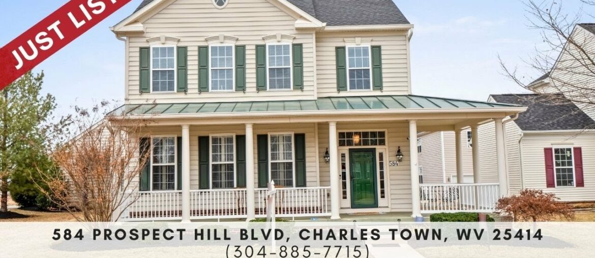 584 Prospect Hill Boulevard, Charles Town, WV 25414 The Reynolds Team (304) 885 7715